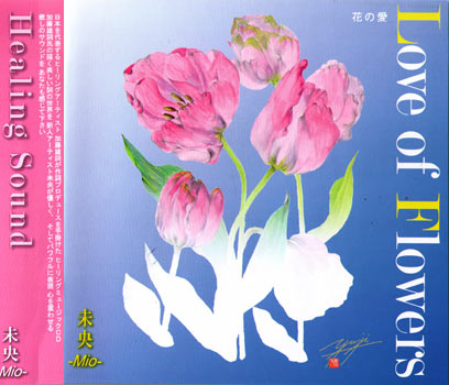 Love of Flowers