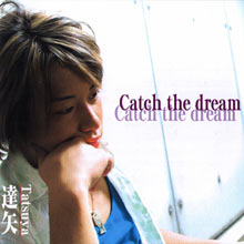 Catch the dream