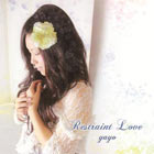 Restraint Love